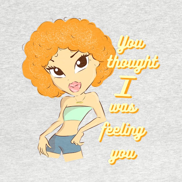 ice spice you thought i was feeling you tiktok viral design cute, fashion by artsuhana